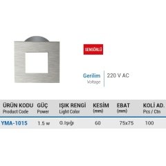 Ycl Kare Krom Sensör+Fotoselli G.Işığı